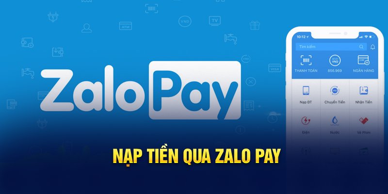 Nạp tiền qua Zalo Pay